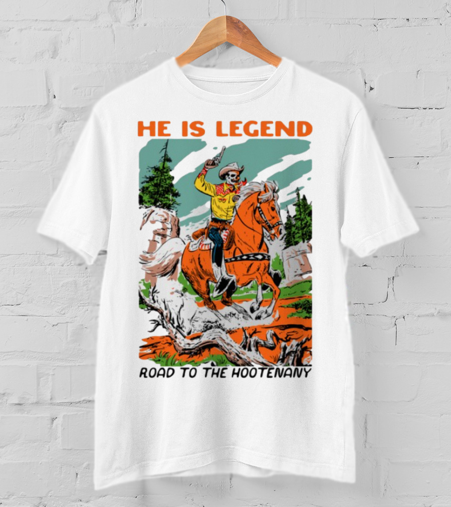 He Is Legend Cowboy Back To The Frontiers T-Shirt