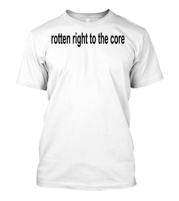 Hottopicmusic Rotten Right To The Core T-Shirt
