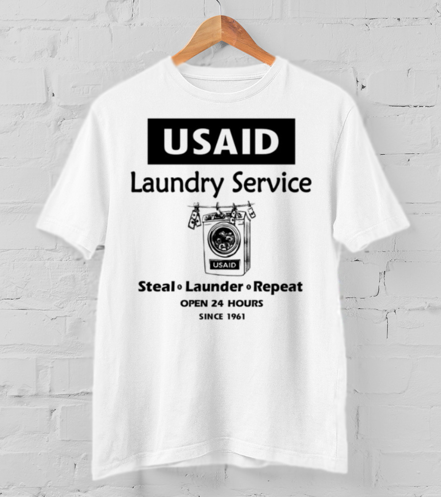 Usaid Laundry Service Steal Launder Repeat Since 1492 T-Shirt