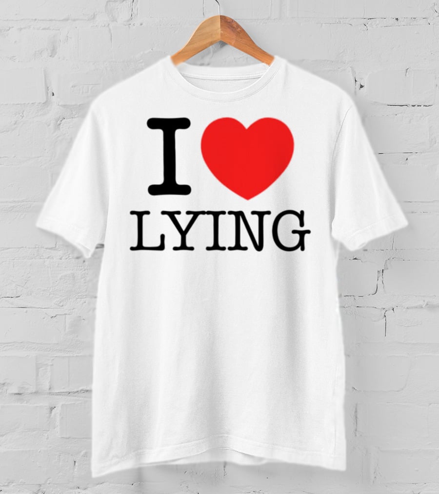Premi Sterlin I Heart Lying Bold Statement T-Shirt