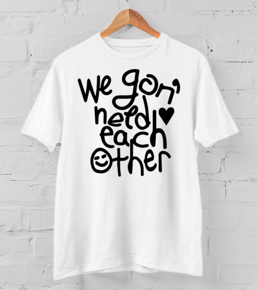 We Gon' Need Each Other Quelle Chris Tour T-Shirt