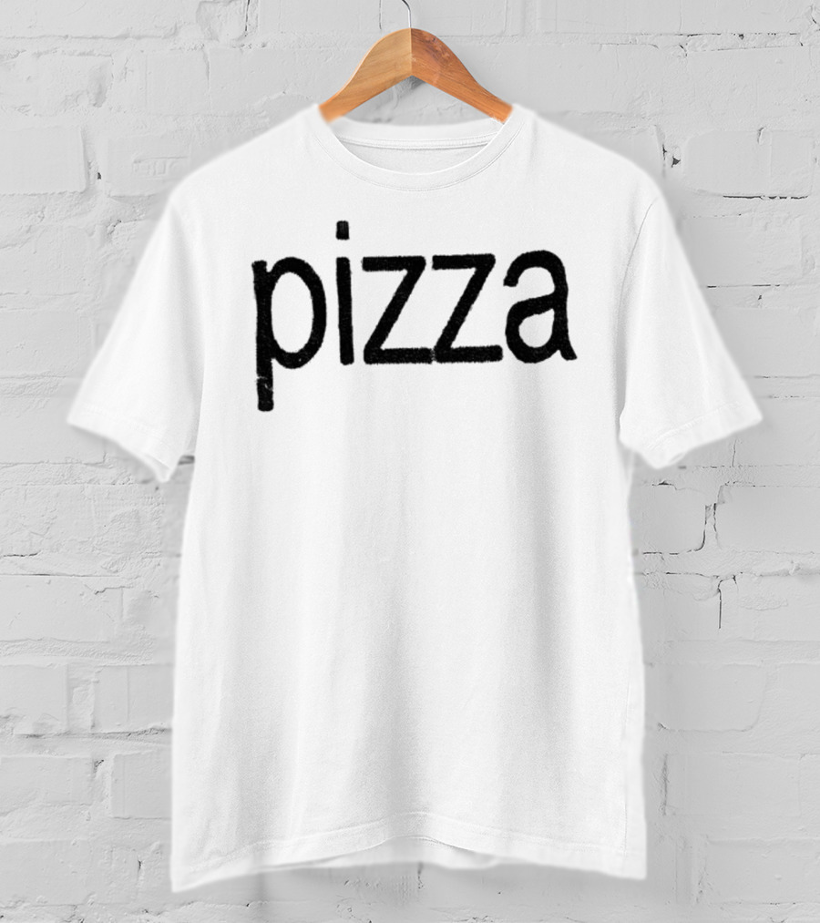 Pizza 2025 Text Trendy Urban Style T-Shirt