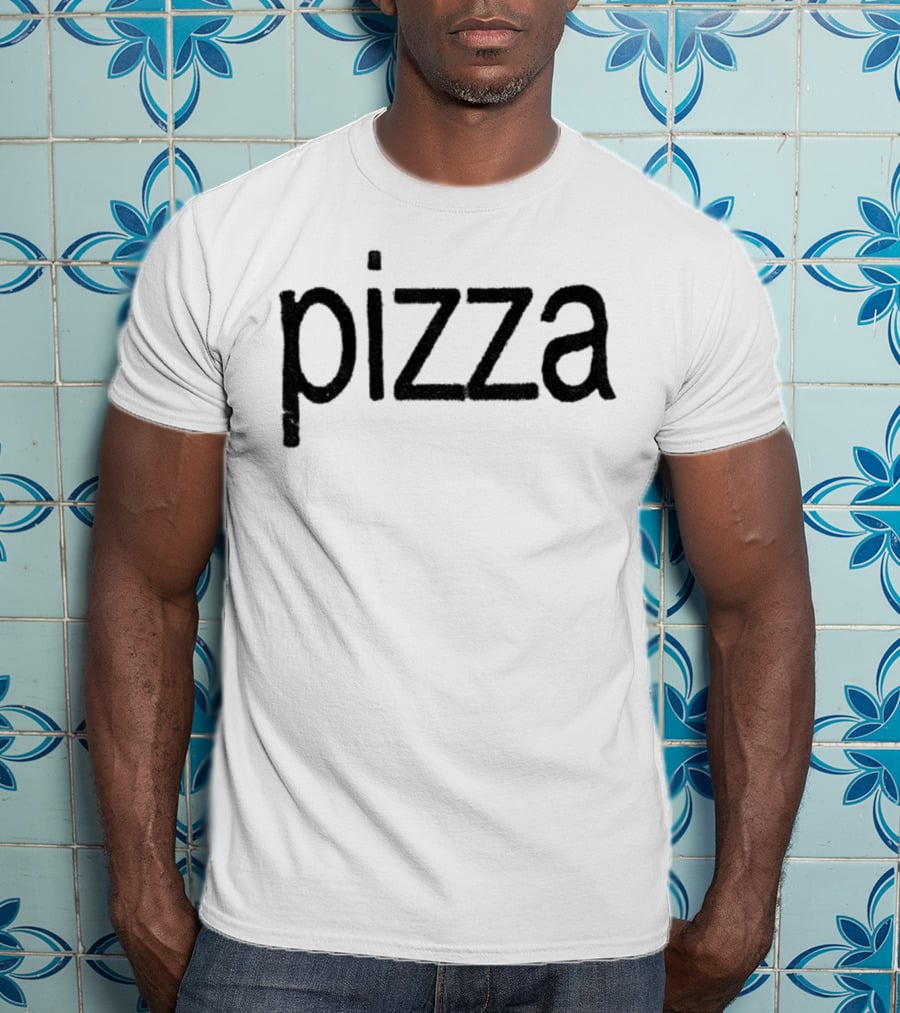 Pizza 2025 Text Trendy Urban Style T-Shirt