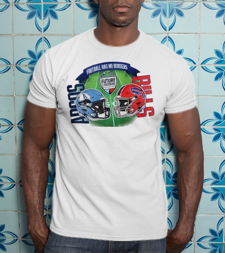 Toronto Argonauts Buffalo Bills Helmet Football Has No Borders Future Football T-Shirt