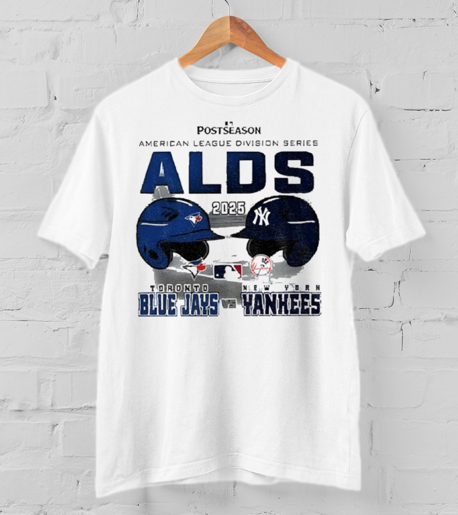 Toronto Blue Jays Vs New York Yankees 2025 ALDS MLB Postseason Helmets Bats Showdown T-Shirt