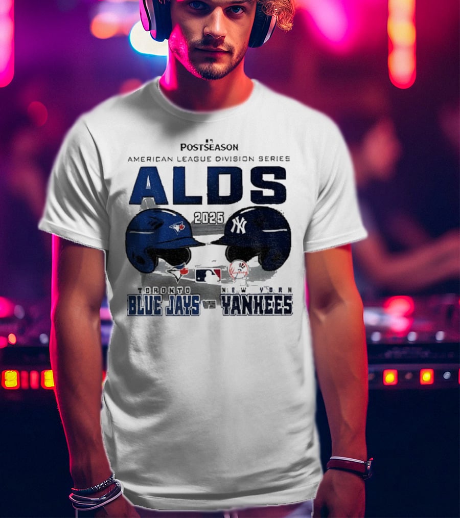 Toronto Blue Jays Vs New York Yankees 2025 ALDS MLB Postseason Helmets Bats Showdown T-Shirt