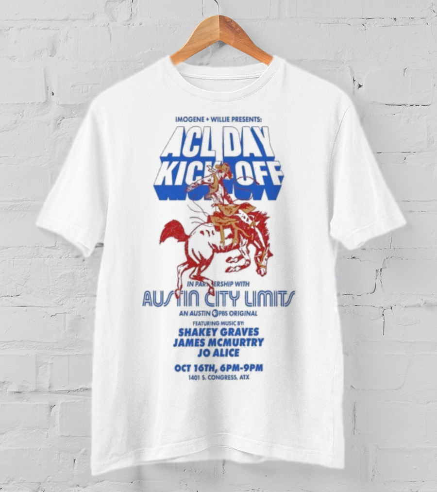 Imogene Willie Presents ACL Day Kick Off Austin City Limits October 16 2025 Texas Cowboy T-Shirt