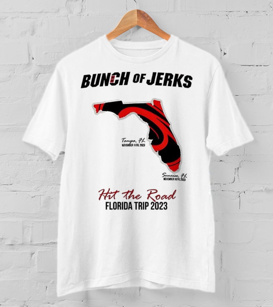 Bunch Of Jerks Hit The Road Florida Trip 2023 State Adventure T-Shirt
