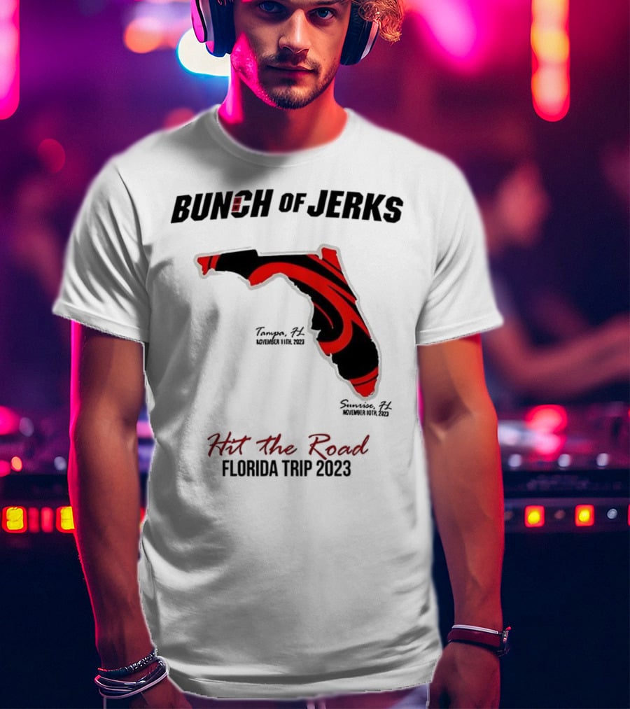 Bunch Of Jerks Hit The Road Florida Trip 2023 State Adventure T-Shirt