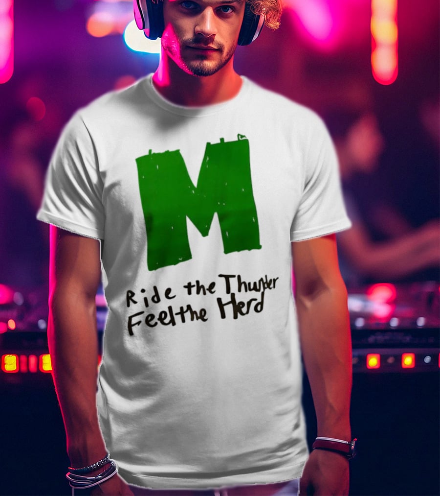 Moorpark Musketeers Ride The Thunder Feel The Herd T-Shirt