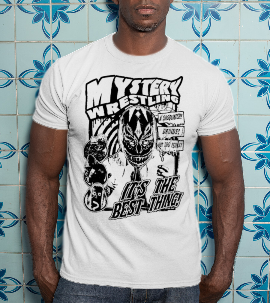 Mystery Wrestling It’s The Best Thing Masked Wrestler T-Shirt