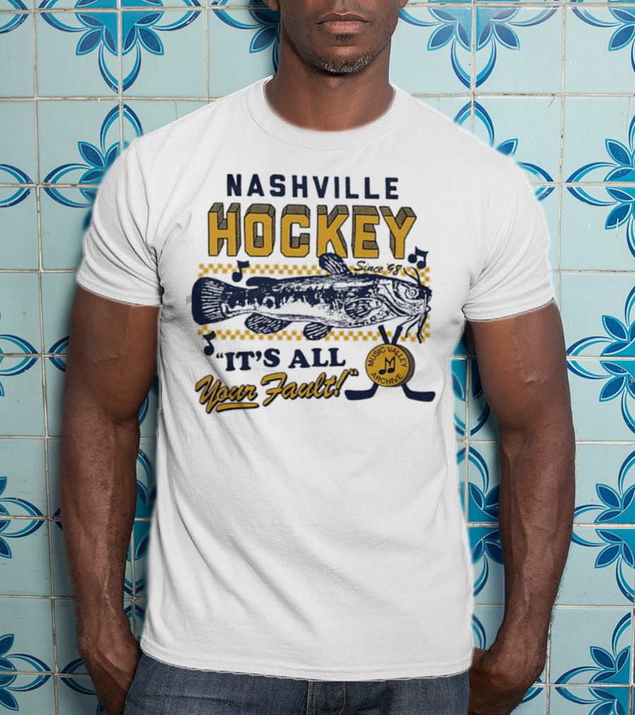 Nashville Hockey It's All Your Fault Mustard Catfish Music Valley Archive T-Shirt