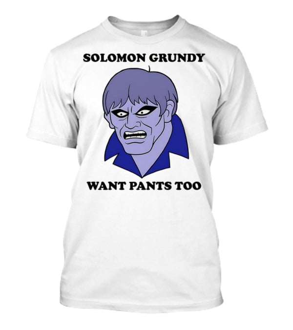 Solomon Grundy Want Pants Too DC Comics Meme T-Shirt