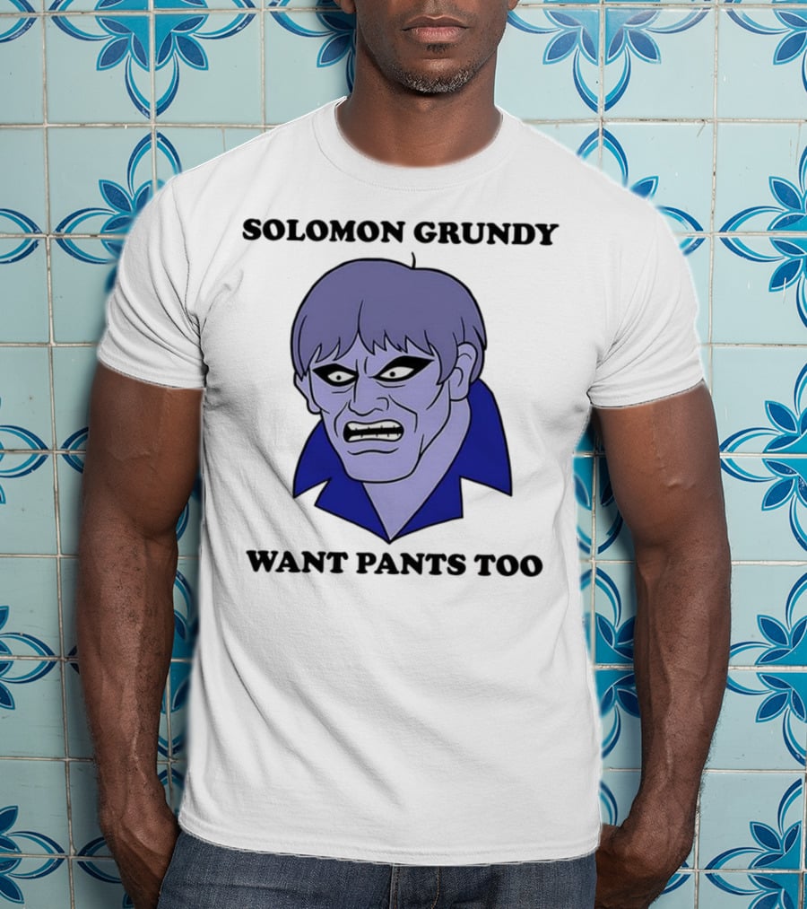 Solomon Grundy Want Pants Too DC Comics Meme T-Shirt