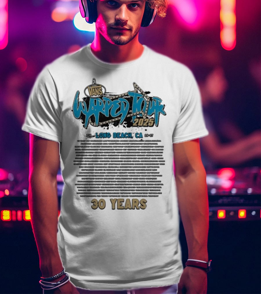 Vans Warped Tour 2025 Long Beach CA 30 Years Lineup T-Shirt