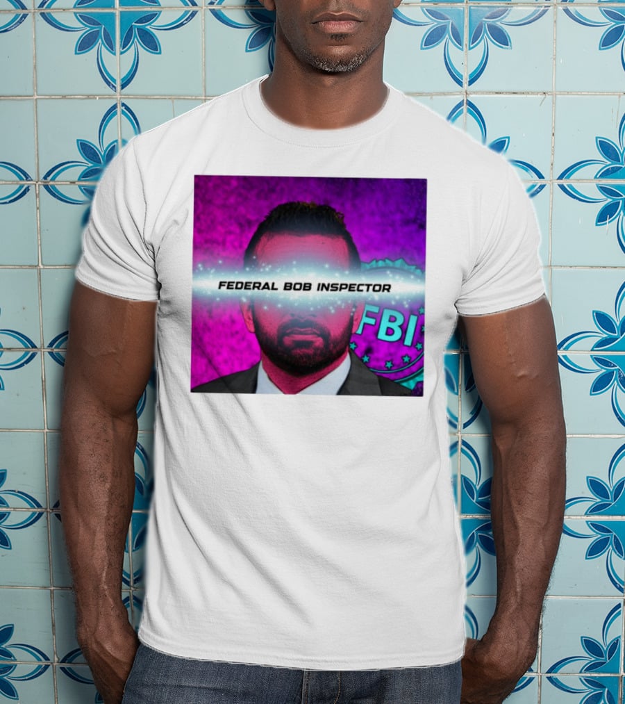 Federal Bob Inspector FBI Parody Pink Background T-Shirt