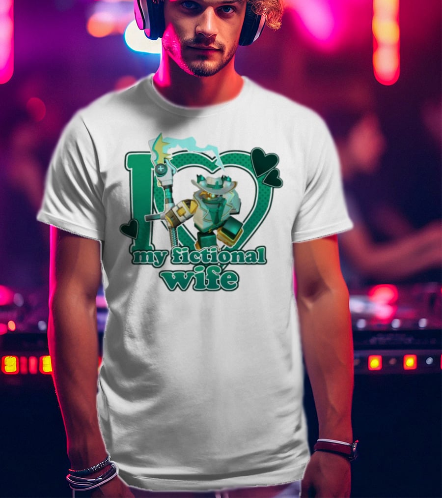 Kimmada Phighting Scythe I Love My Fictional Wife Iconic Robot And Heart Design T-Shirt