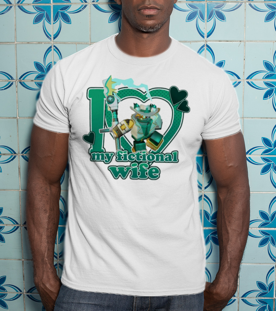 Kimmada Phighting Scythe I Love My Fictional Wife Iconic Robot And Heart Design T-Shirt