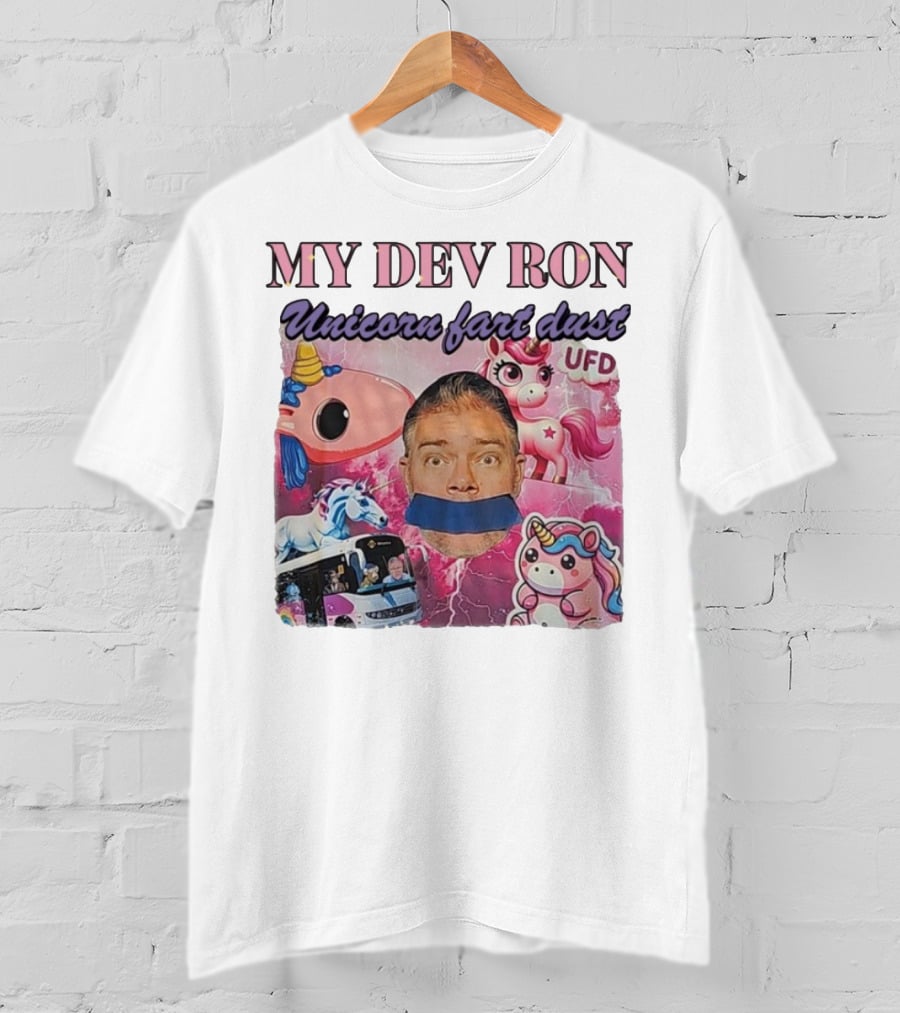 My Dev Ron Unicorn Fart Dust UFD Magical Rainbow Adventure T-Shirt