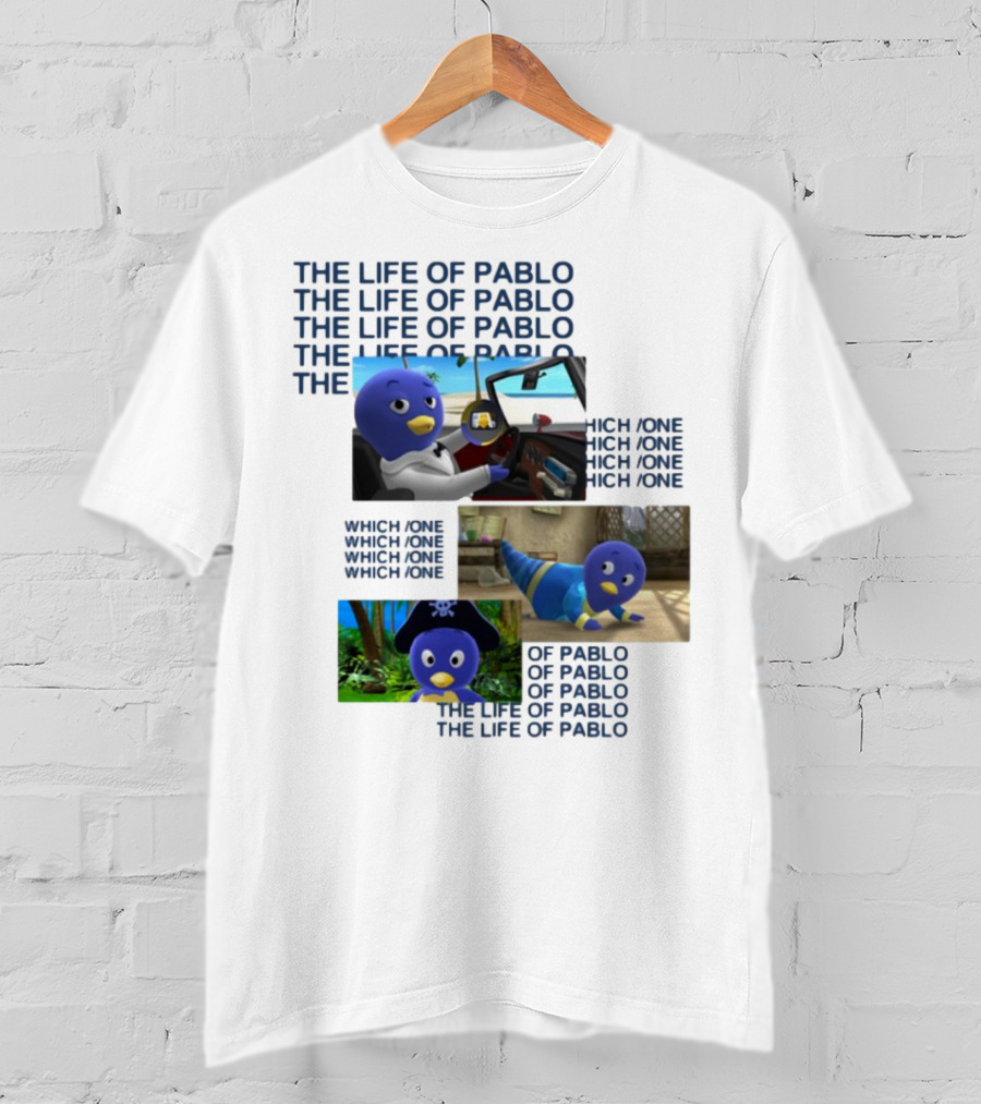 The Life Of Pablo Which One Of Pablo The Life Of Pablo T-Shirt