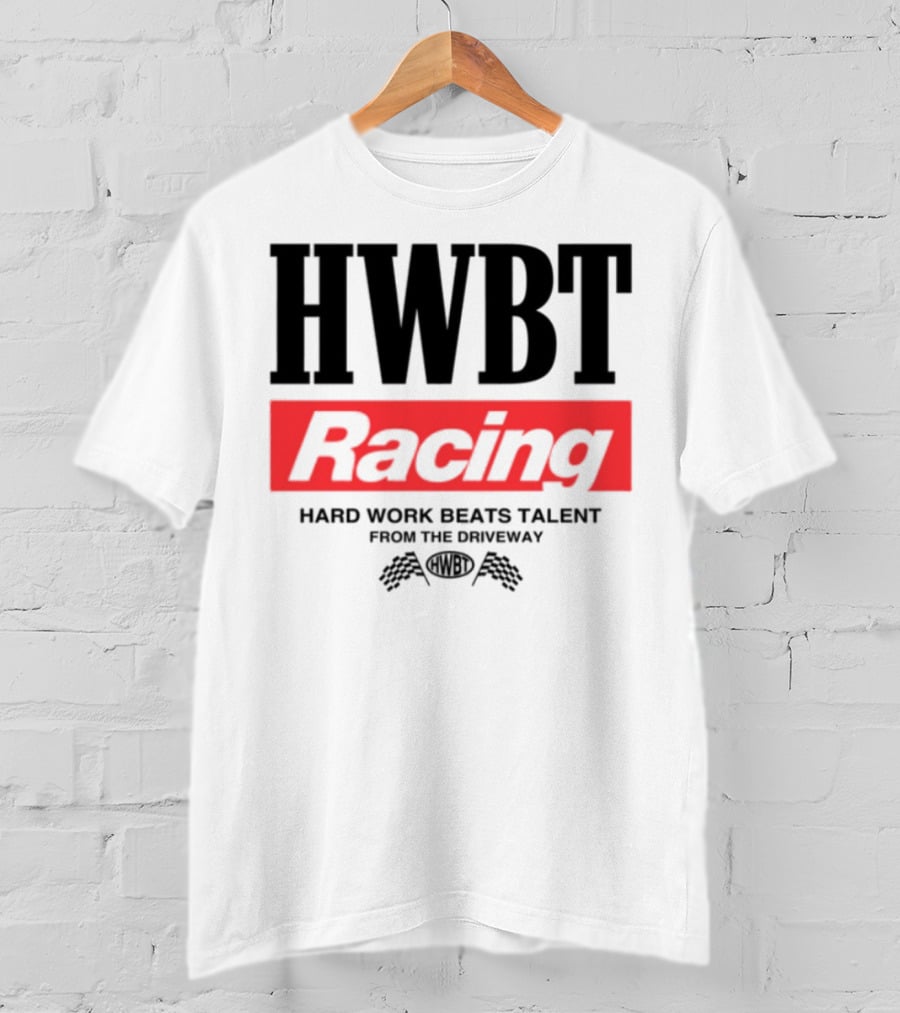 HWBT Racing Hard Work Beats Talent From The Driveway Smoke T-Shirt