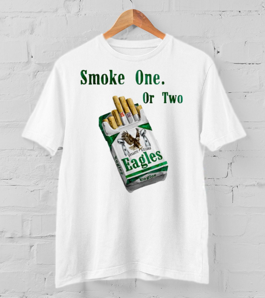 Smoke One Or Two Eagles Dynasty Killers T-Shirt
