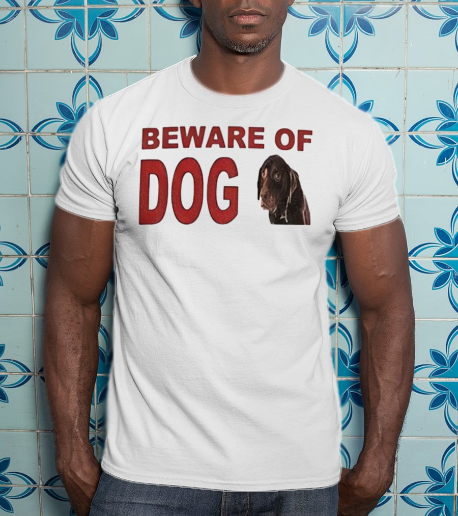 BEWARE OF DOG Meme Vintage Humor T-Shirt