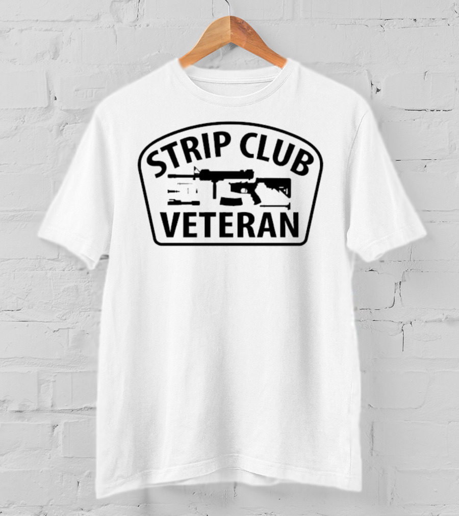 Strip Club Veteran Rifle Graphic Military Style T-Shirt
