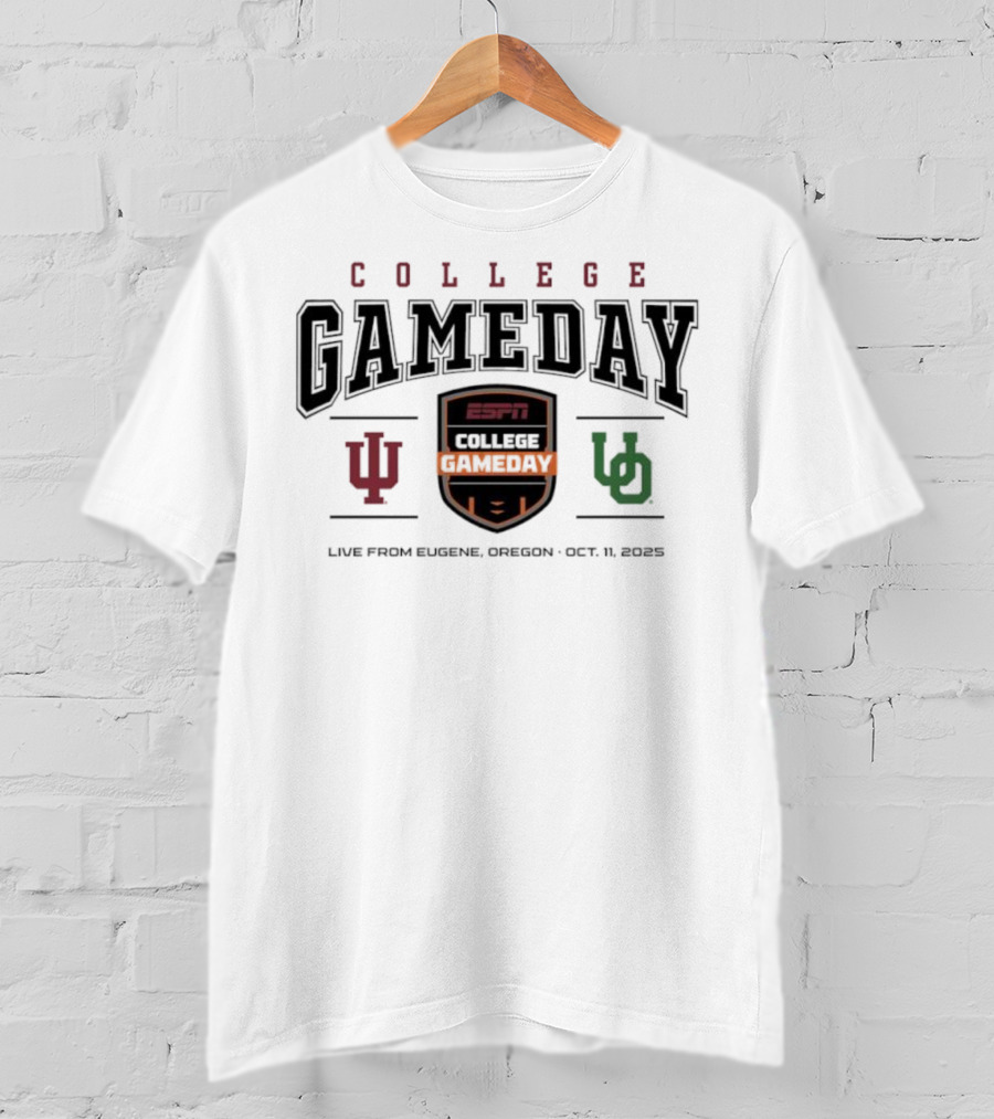College GameDay Indiana Vs Oregon Live From Eugene Oct 11 2025 ESPN T-Shirt