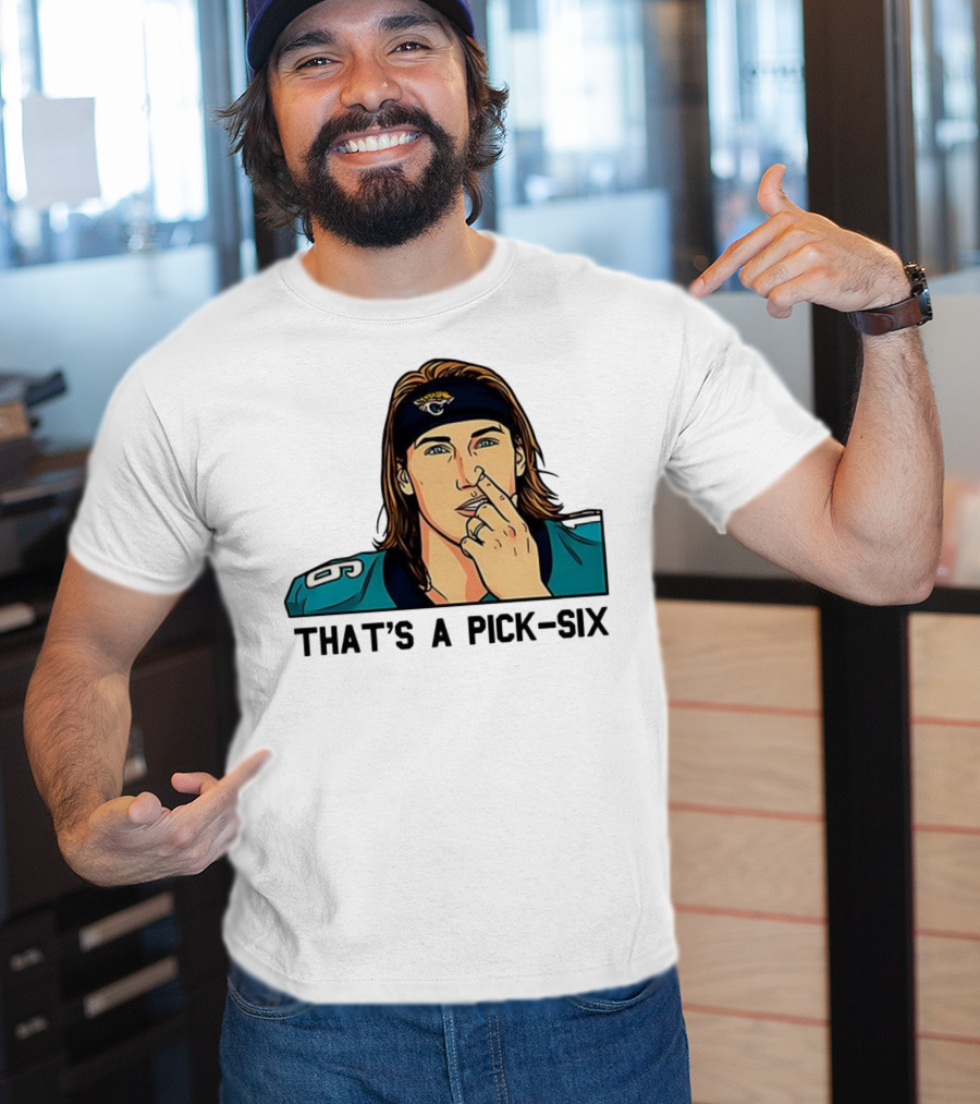 Trevor Lawrence Jacksonville Jaguars That’s A Pick Six Nose Picking T-Shirt