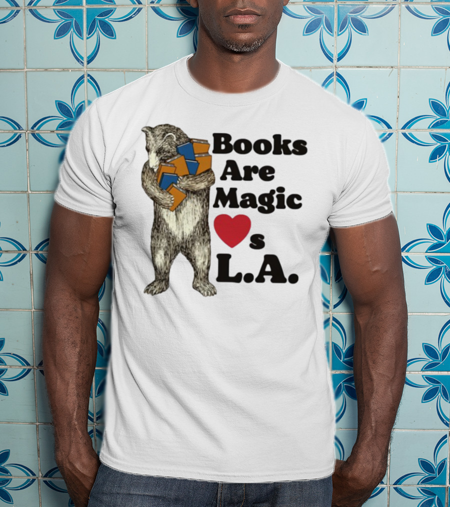 Books Are Magic Loves L.A. Bear With Books Illustration T-Shirt