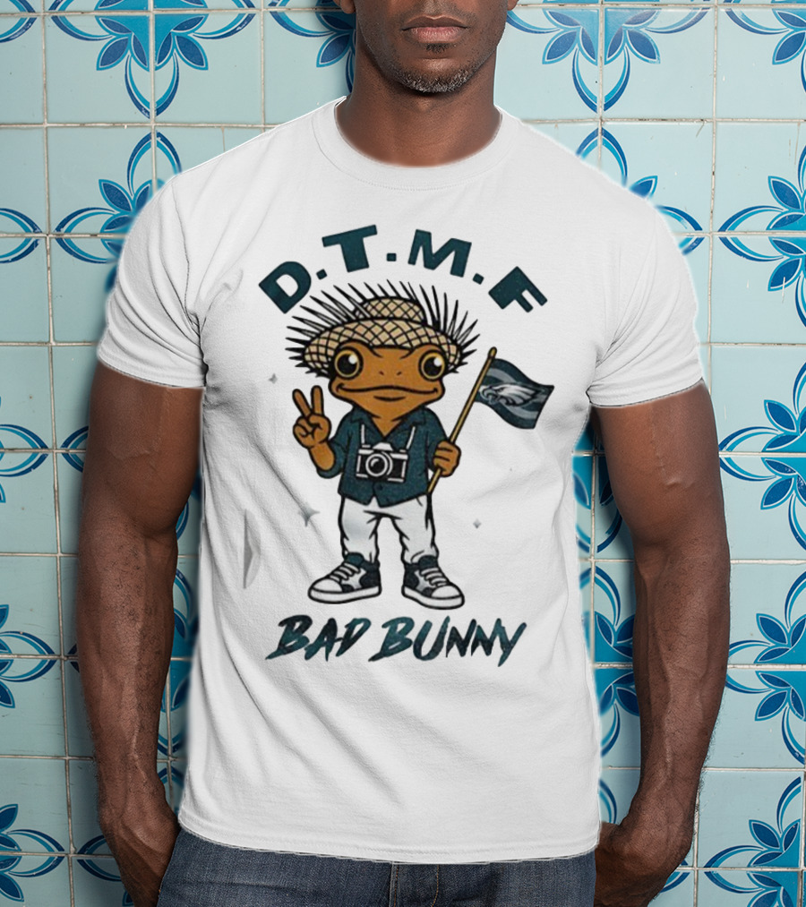 D.T.M.F Bad Bunny Philadelphia Eagles NFL Football T-Shirt