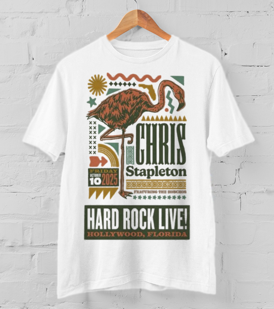 Chris Stapleton Hard Rock Live Hollywood Florida Friday 10 2025 Flamingo T-Shirt
