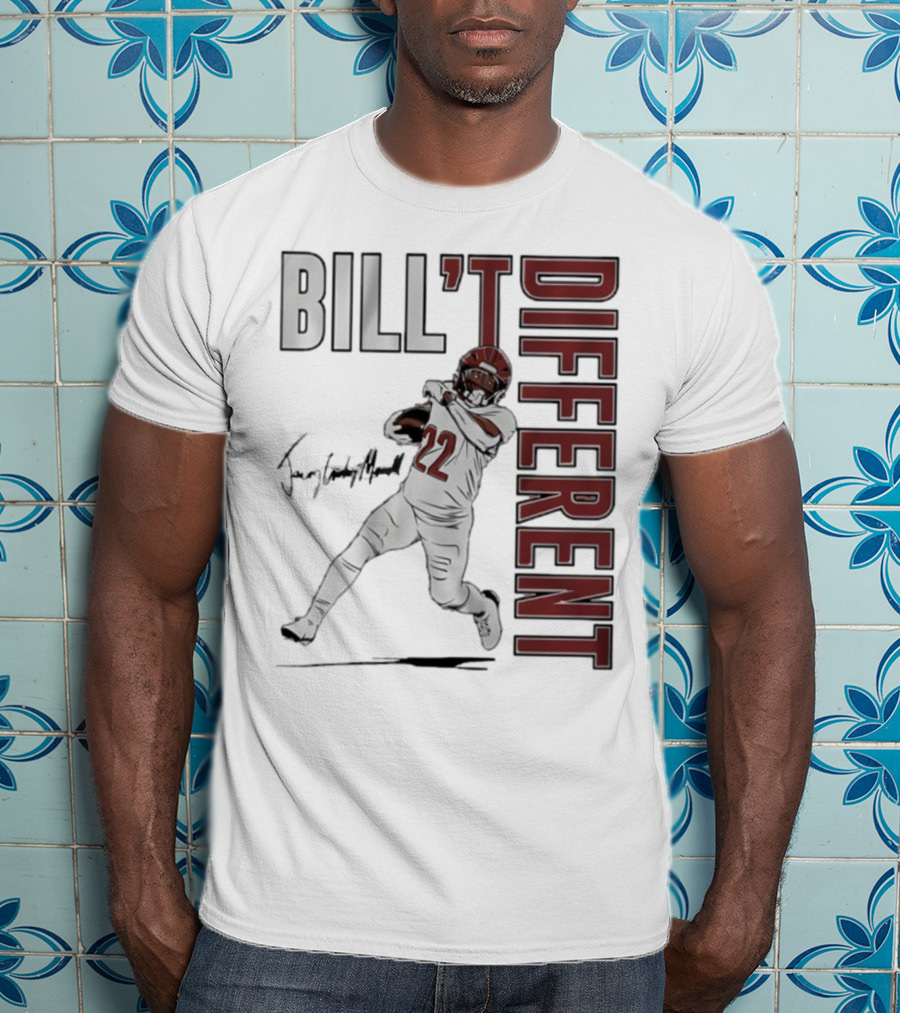 Jacory Croskey-Merritt Bill’t Different Number 22 Football Signature T-Shirt