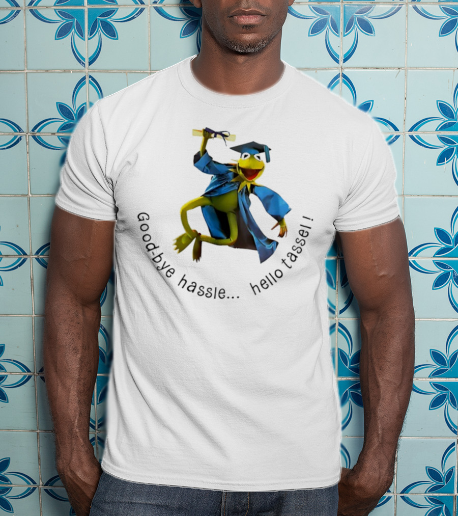 Kermit Frog Graduation Goodbye Hassle Hello Tassel T-Shirt