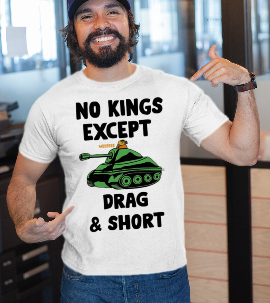 No Kings Except Drag Tank Cartoon शीर्षक T-Shirt
