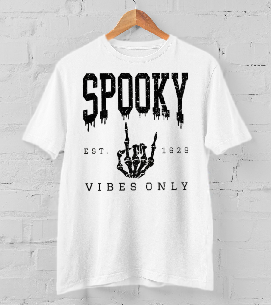 Spooky Vibes Only Skeleton Est 1629 Halloween T-Shirt