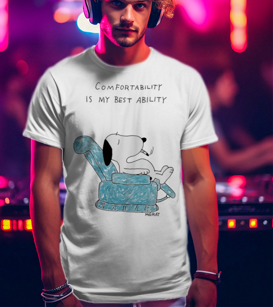 Snoopy Comfortability Is My Best Ability Relaxed Snoopy In Blue Chair T-Shirt