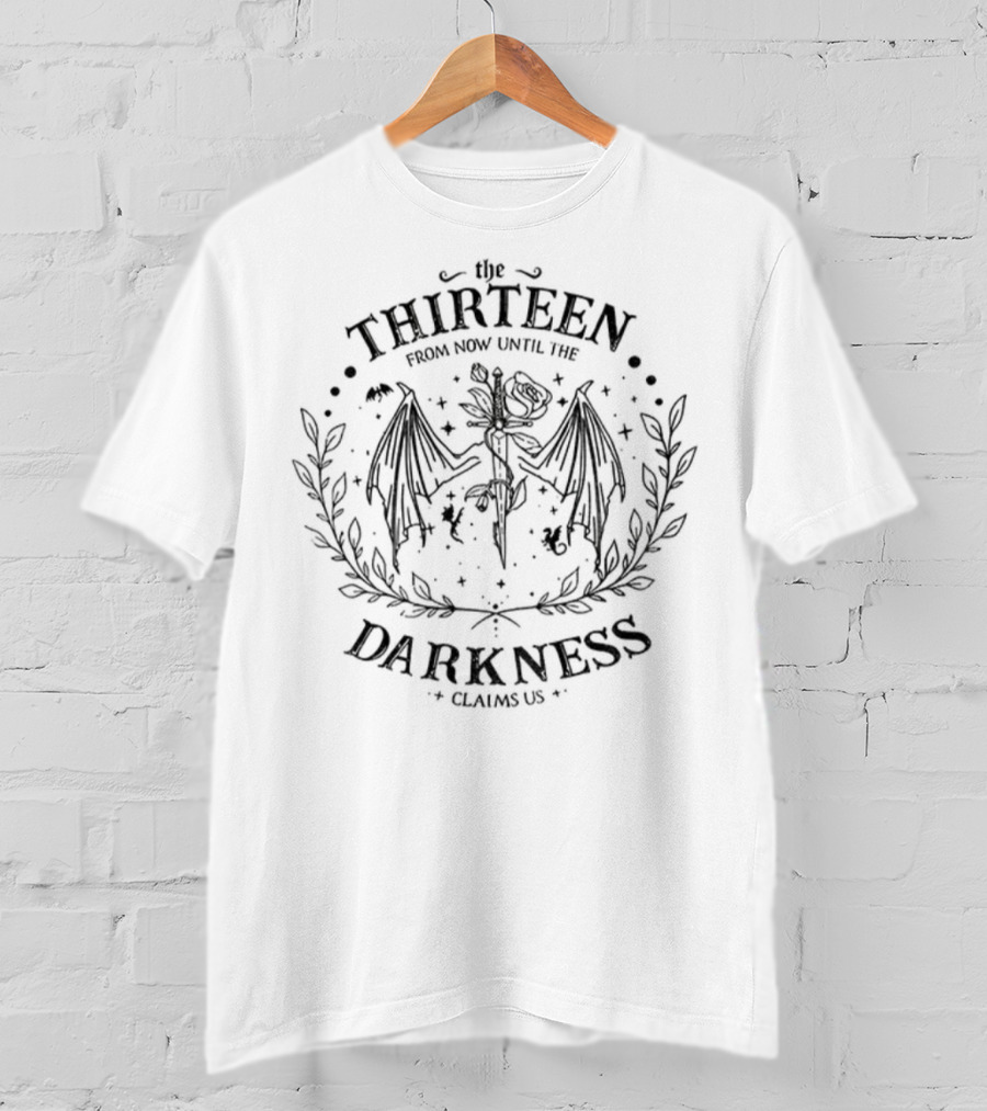 The Roaming Reader Thirteen Embrace Until Darkness Claims T-Shirt