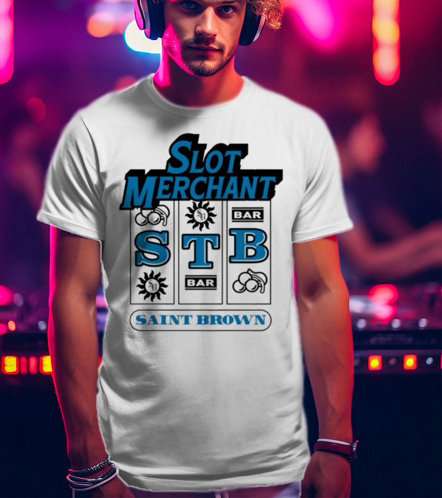 Slot Merchant STB Saint Brown Slot Machine T-Shirt