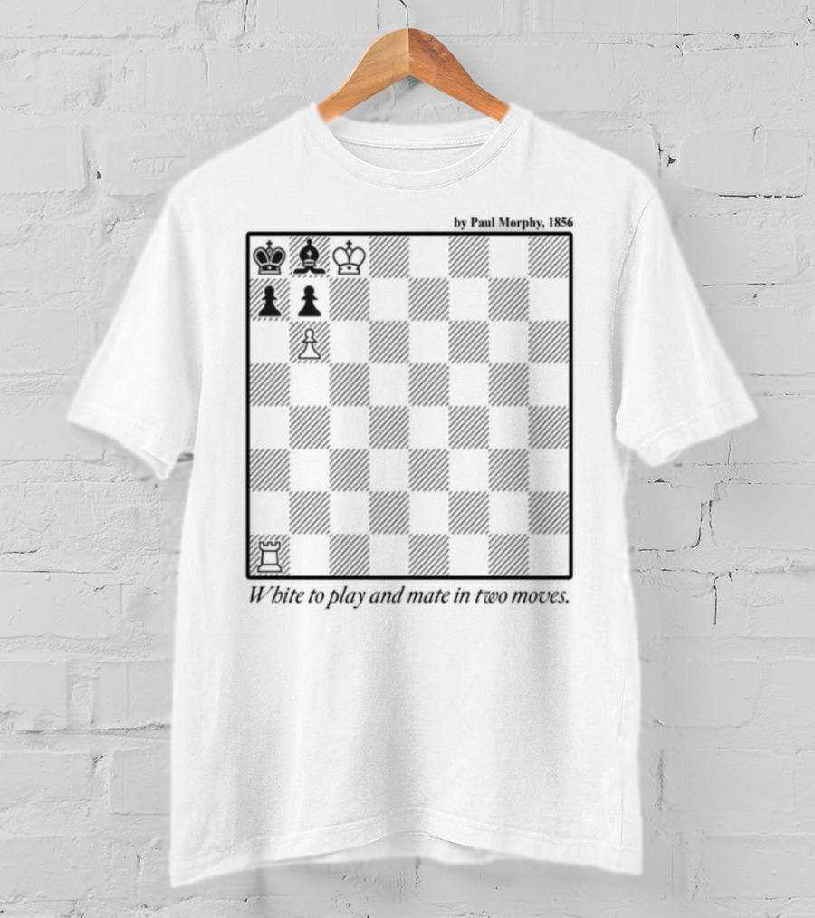 Paul Morphy 1856 Chess Puzzle White To Play And Mate In Two Moves T-Shirt