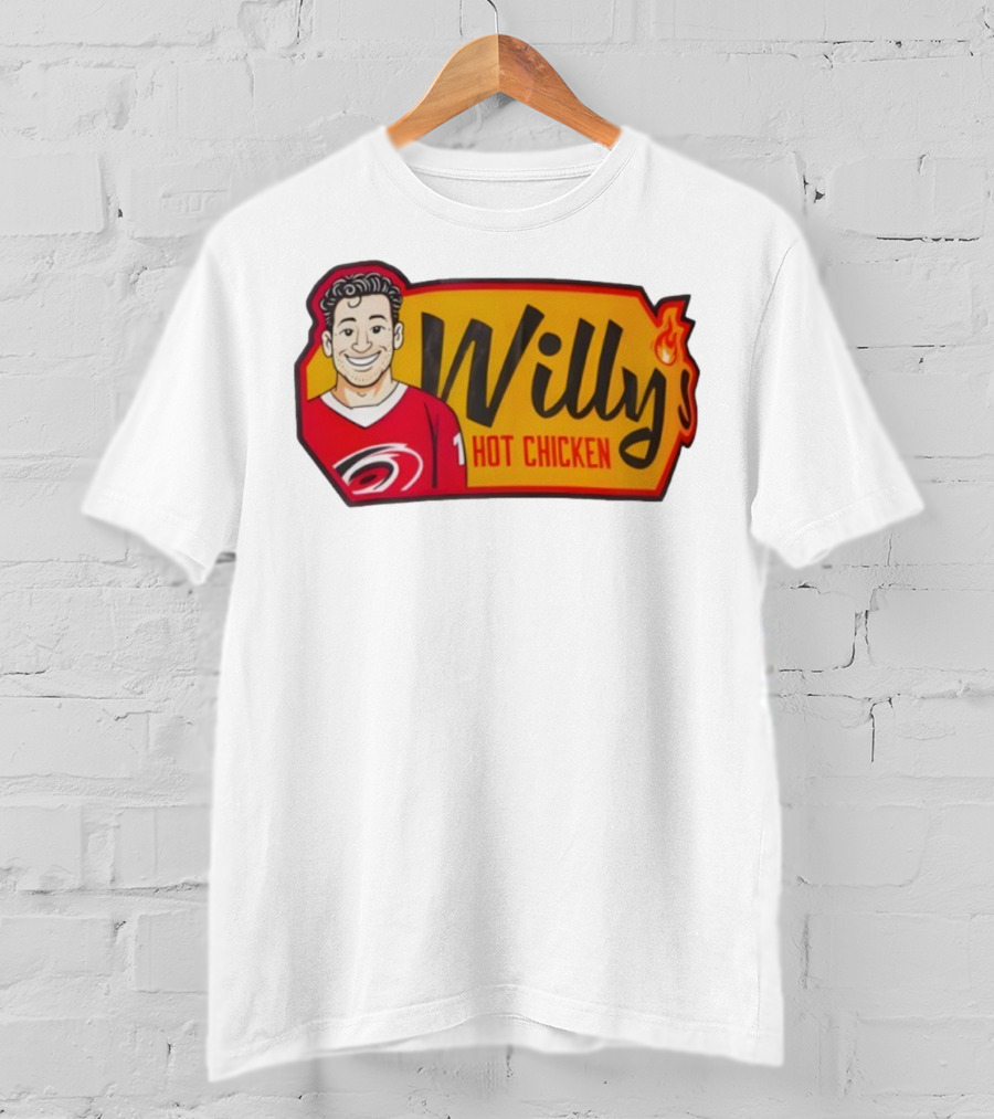 Willy Hot Chicken Carolina Hurricanes Sports Fan Apparel T-Shirt