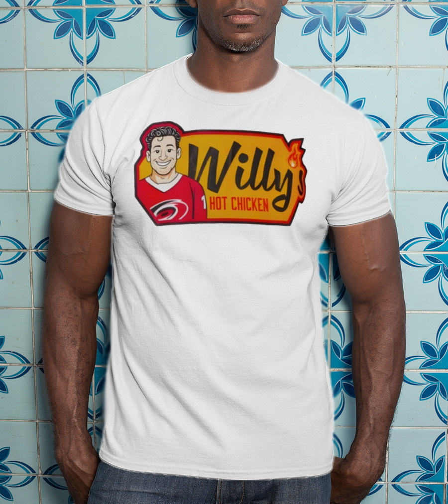 Willy Hot Chicken Carolina Hurricanes Sports Fan Apparel T-Shirt