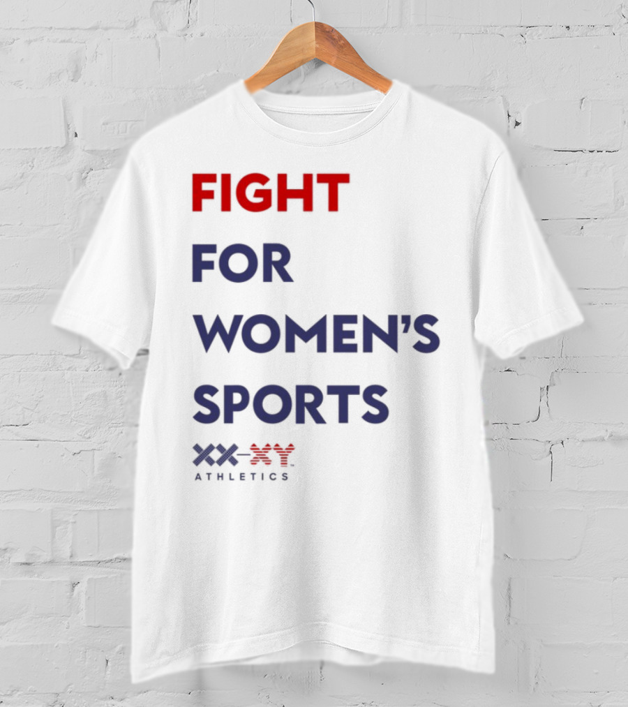 Fight For Women's Sports Xx Athletics T-Shirt
