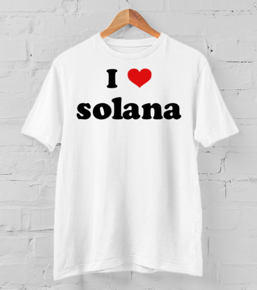 I Love Solana T-Shirt