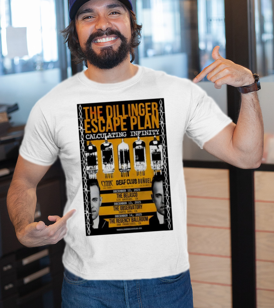The Dillinger Escape Plan Calculating Infinity Tour December 12-14 2025 California Featuring Cynic Deaf Club Buñuel T-Shirt