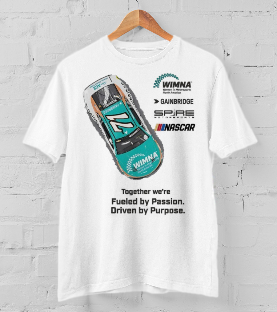 WIMNA Women In Motorsports North America Together We’re Fueled By Passion Driven By Purpose Racing Car Collaboration T-Shirt