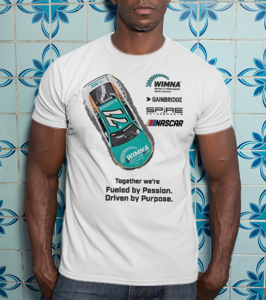 WIMNA Women In Motorsports North America Together We’re Fueled By Passion Driven By Purpose Racing Car Collaboration T-Shirt