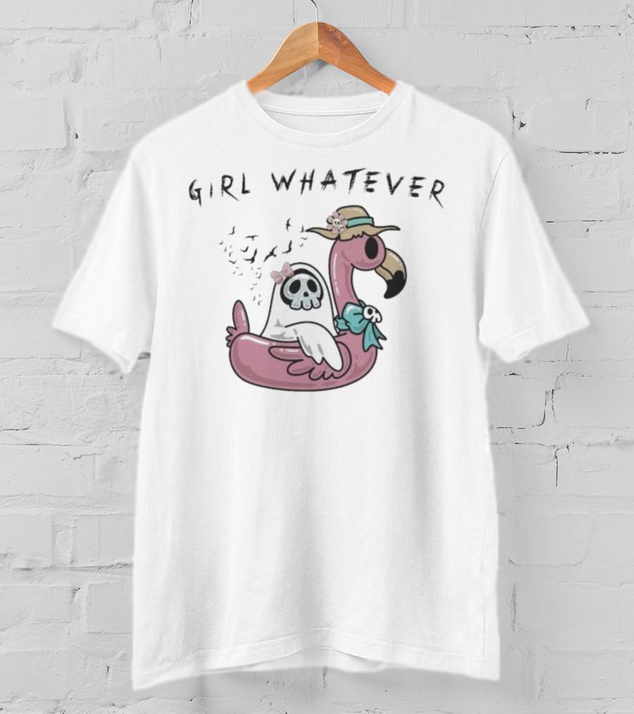 Ghosty Girl Whatever Flamingo Pool Float Spa Day T-Shirt