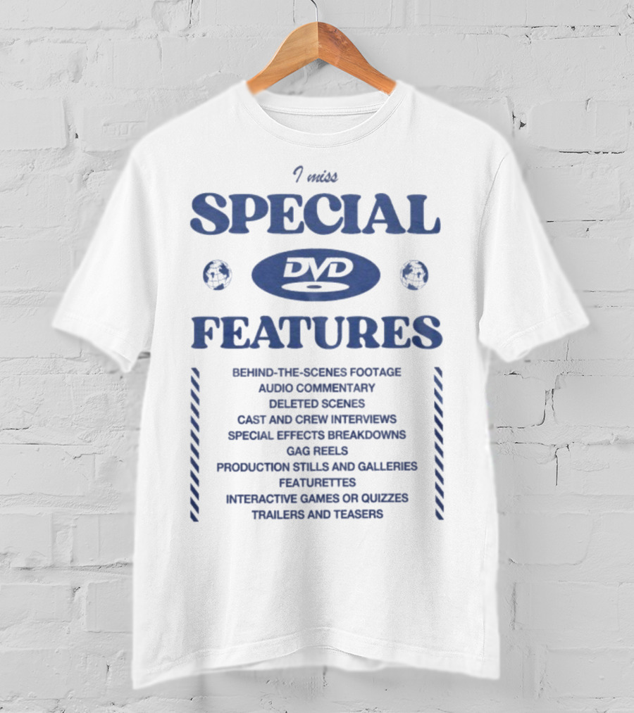I Miss DVD Special Features Behind-The-Scenes Audio Commentary Deleted Scenes Cast Interviews Effects Gag Reels Stills Quizzes Trailers T-Shirt